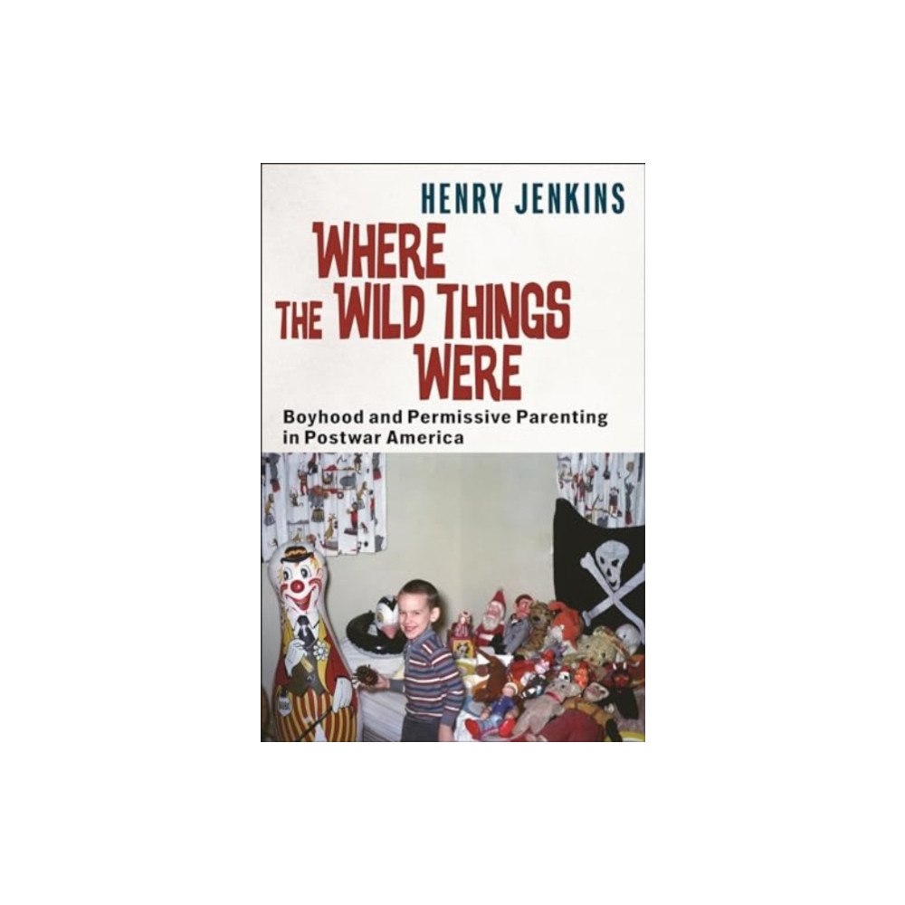 New York University Press Where the Wild Things Were (häftad, eng)