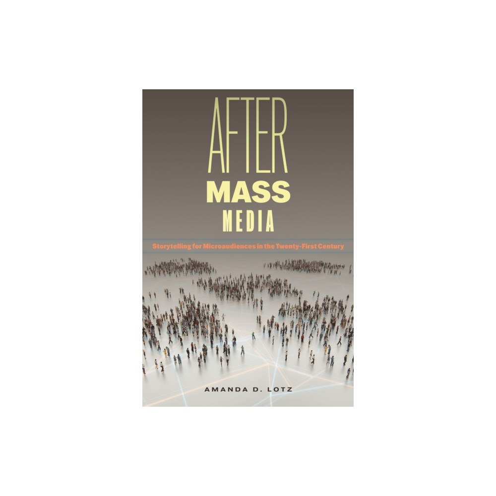 New York University Press After Mass Media (häftad, eng)