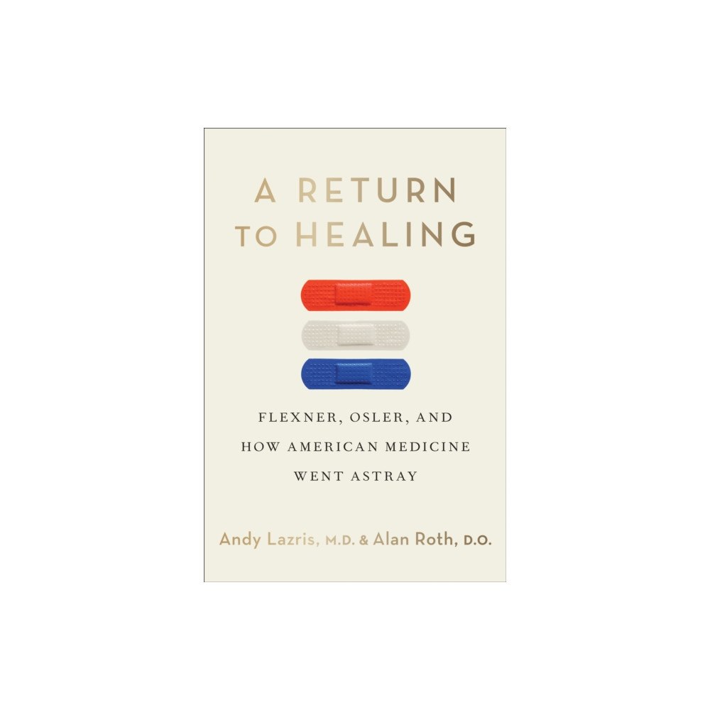 University of Toronto Press A Return to Healing (inbunden, eng)