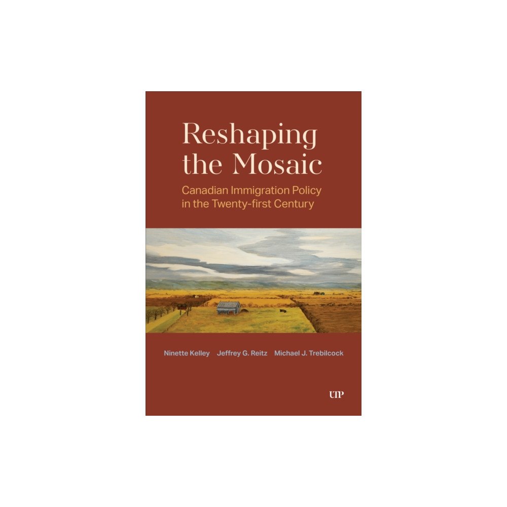 University of Toronto Press Reshaping the Mosaic (häftad, eng)
