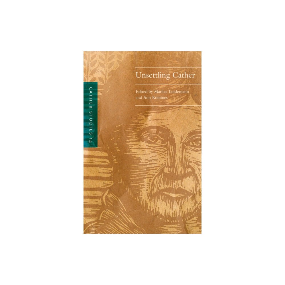 University of Nebraska Press Cather Studies, Volume 14 (häftad, eng)