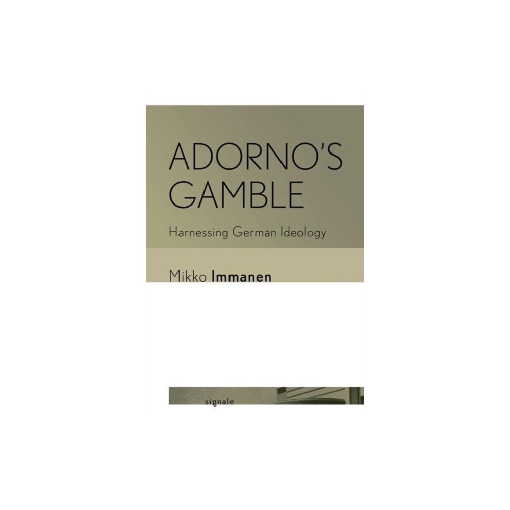 Cornell University Press Adorno's Gamble (häftad, eng)