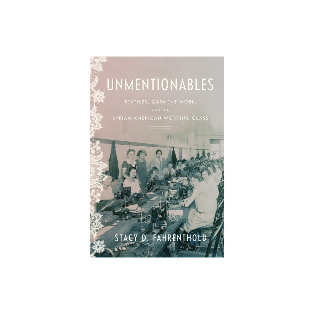 Stanford university press Unmentionables (häftad, eng)