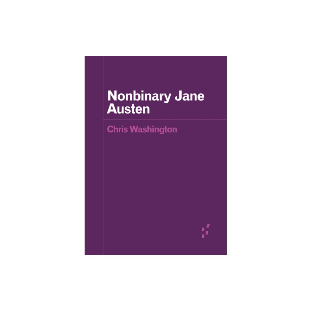 University of Minnesota Press Nonbinary Jane Austen (häftad, eng)