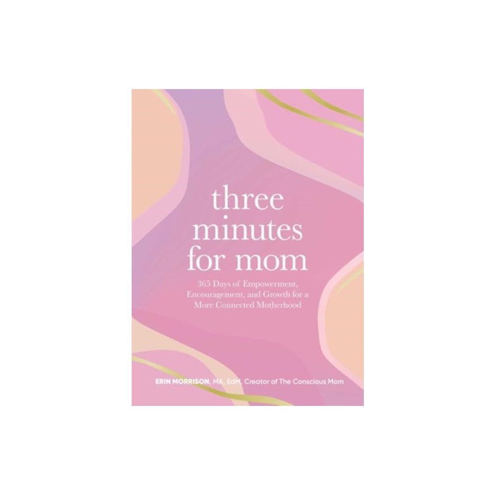 Adams Media Corporation Three Minutes for Mom (inbunden, eng)