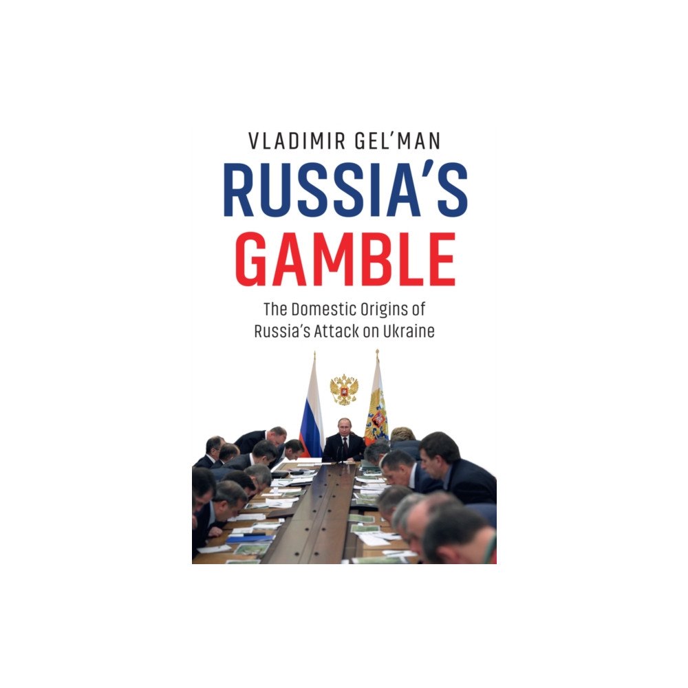 John Wiley And Sons Ltd Russia's Gamble (häftad, eng)