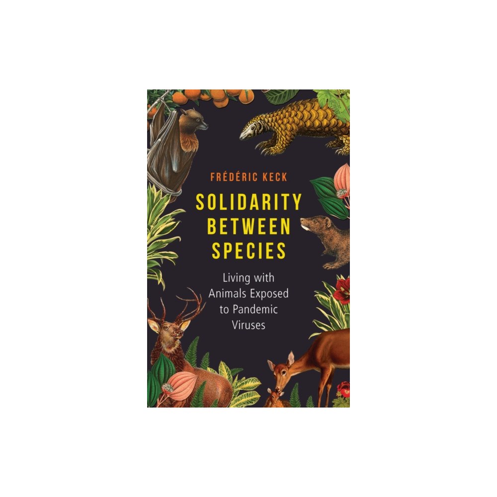 John Wiley And Sons Ltd Solidarity Between Species (häftad, eng)