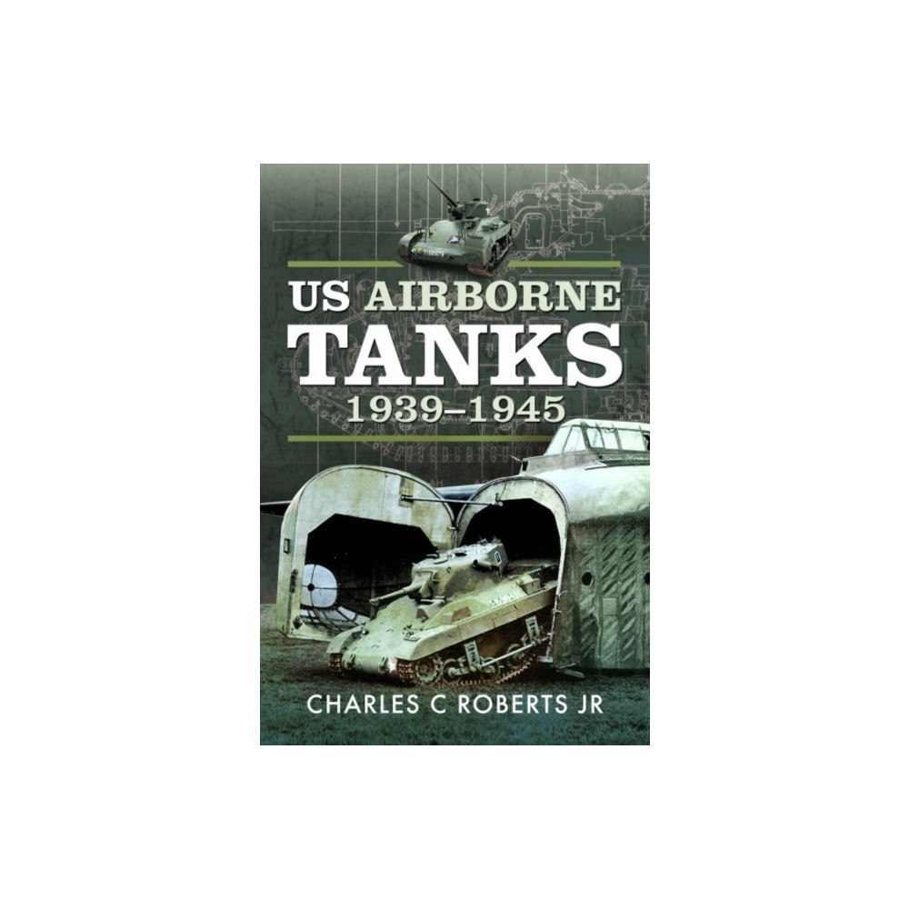 Pen & Sword Books Ltd US Airborne Tanks, 1939–1945 (häftad, eng)