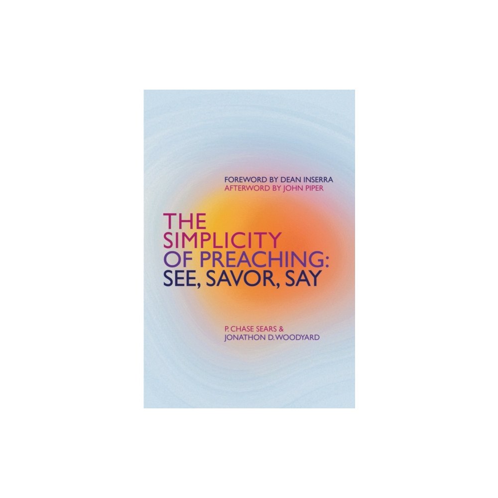 Christian Focus Publications Ltd The Simplicity of Preaching (häftad, eng)