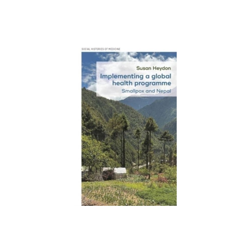Manchester university press Implementing a Global Health Programme (inbunden, eng)