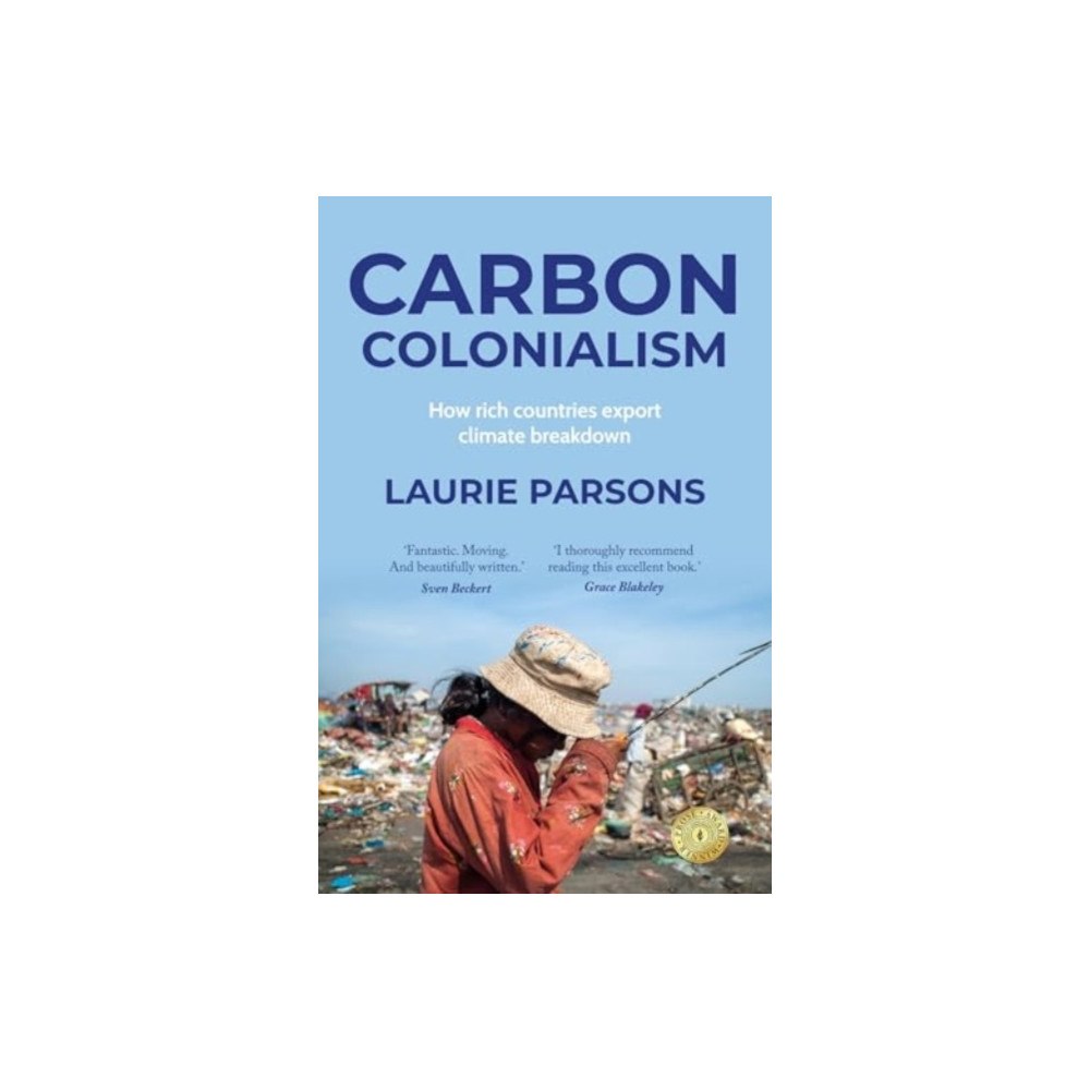 Manchester university press Carbon Colonialism (häftad, eng)