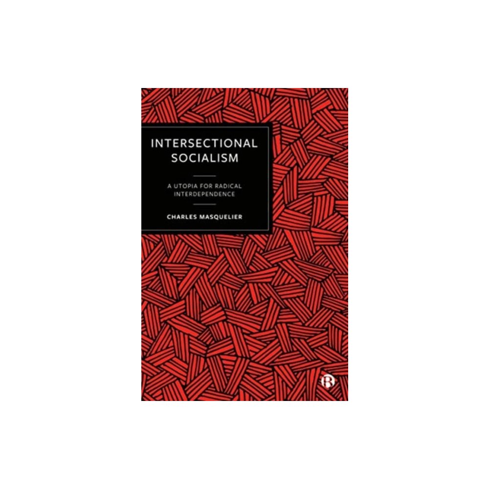Bristol University Press Intersectional Socialism (häftad, eng)