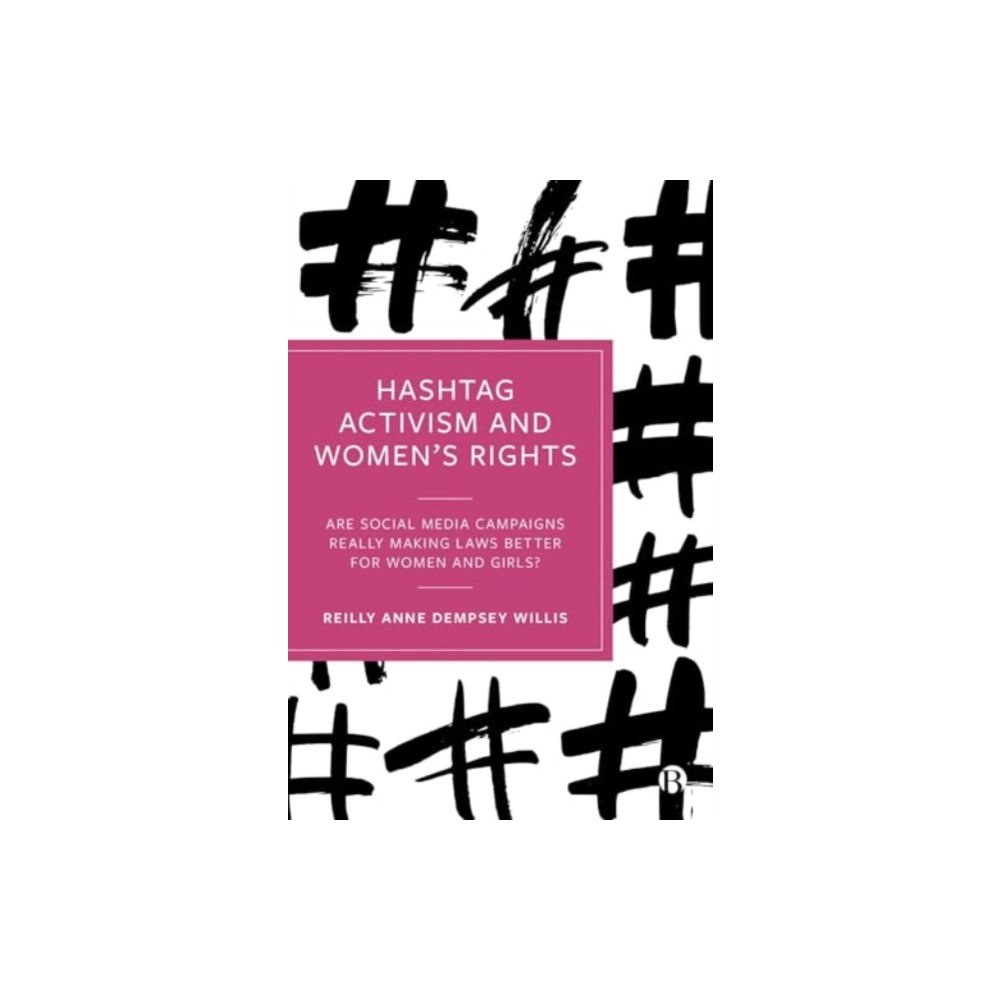 Bristol University Press Hashtag Activism and Women’s Rights (inbunden, eng)