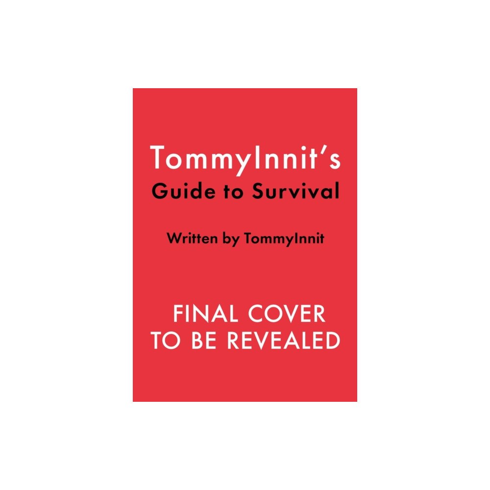 Quercus Publishing TommyInnit's Guide to Survival (inbunden, eng)
