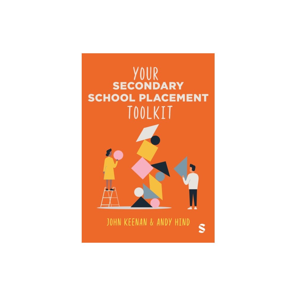 Sage Publications Ltd Your Secondary School Placement Toolkit (häftad, eng)