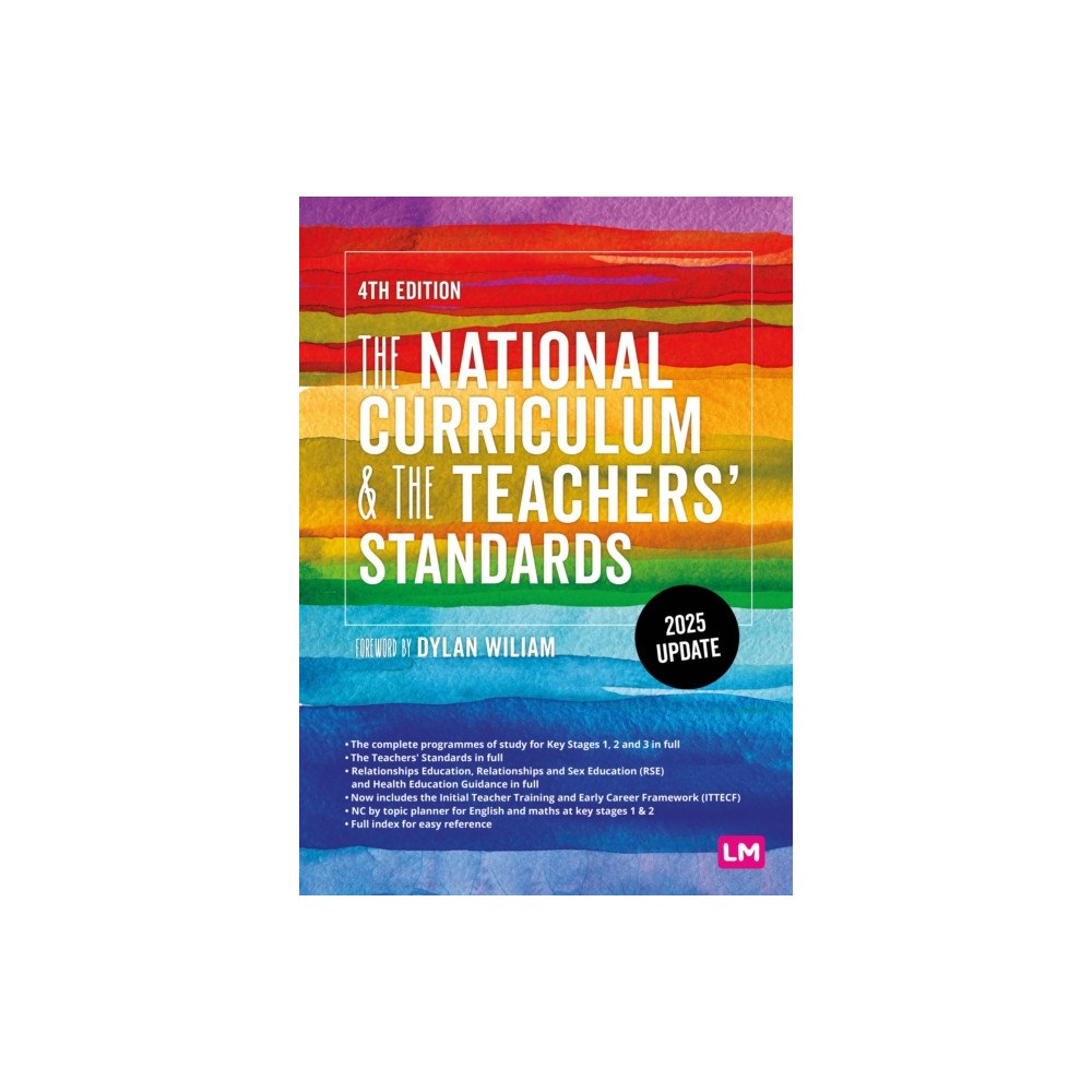 Sage Publications Ltd The National Curriculum and the Teachers' Standards (häftad, eng)