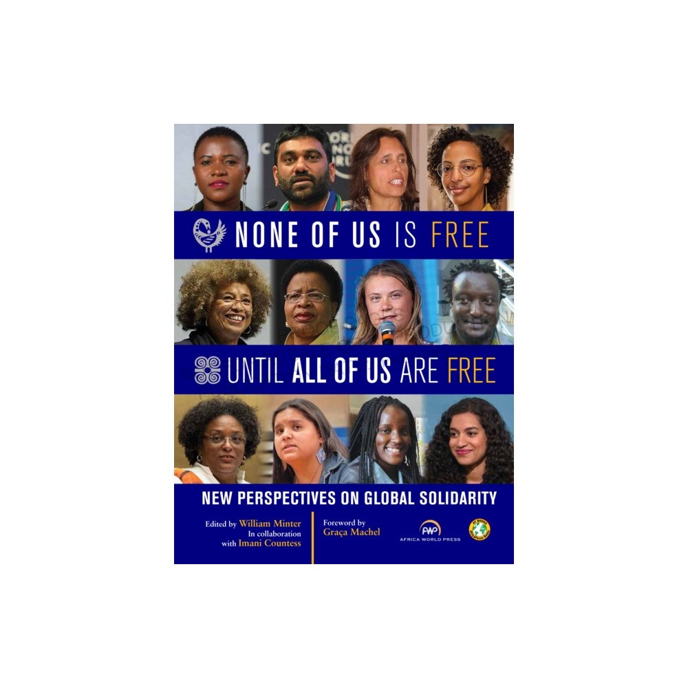 Red sea press,u.s. None of Us Is Free Until All of Us Are Free (häftad, eng)