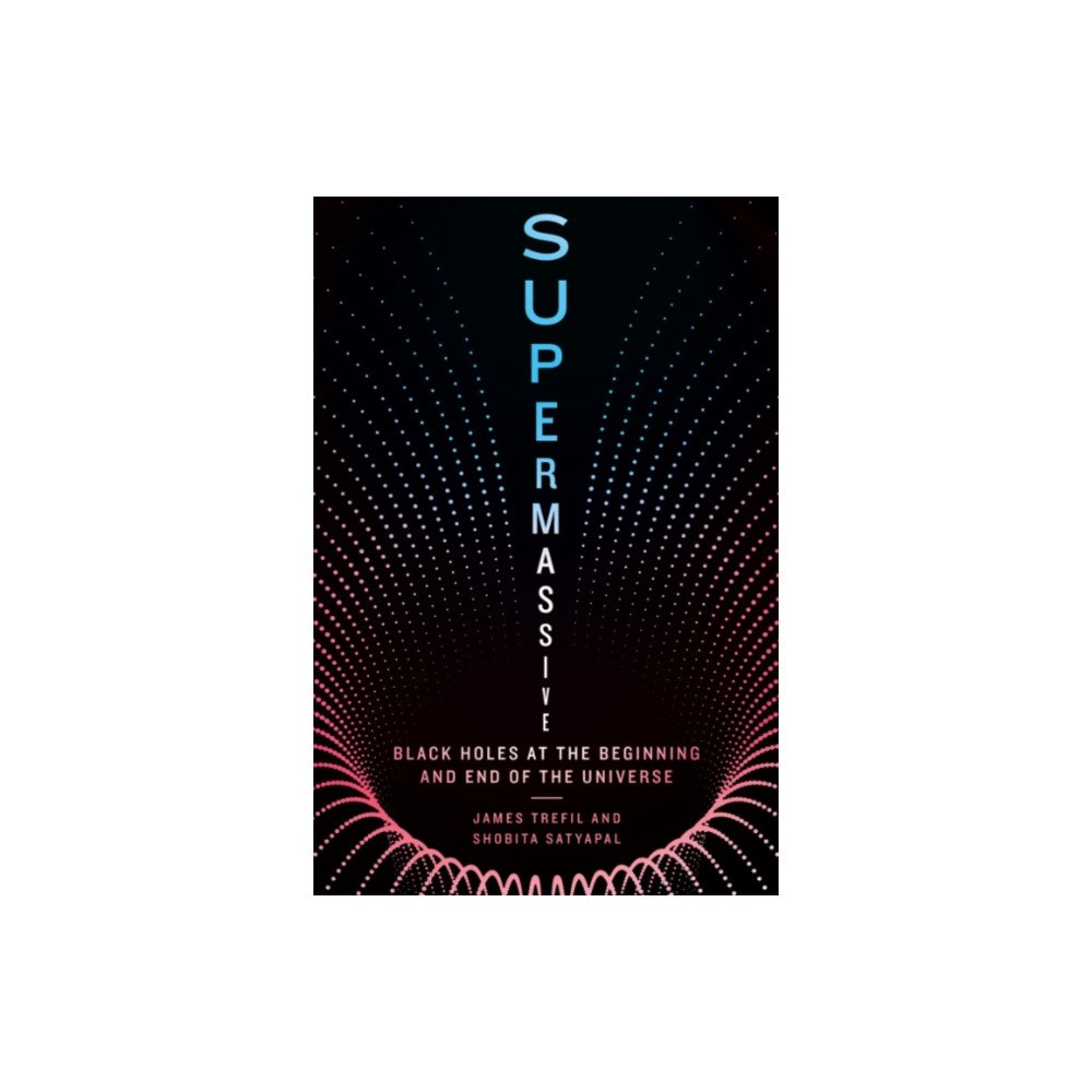 Smithsonian Books Supermassive (inbunden, eng)