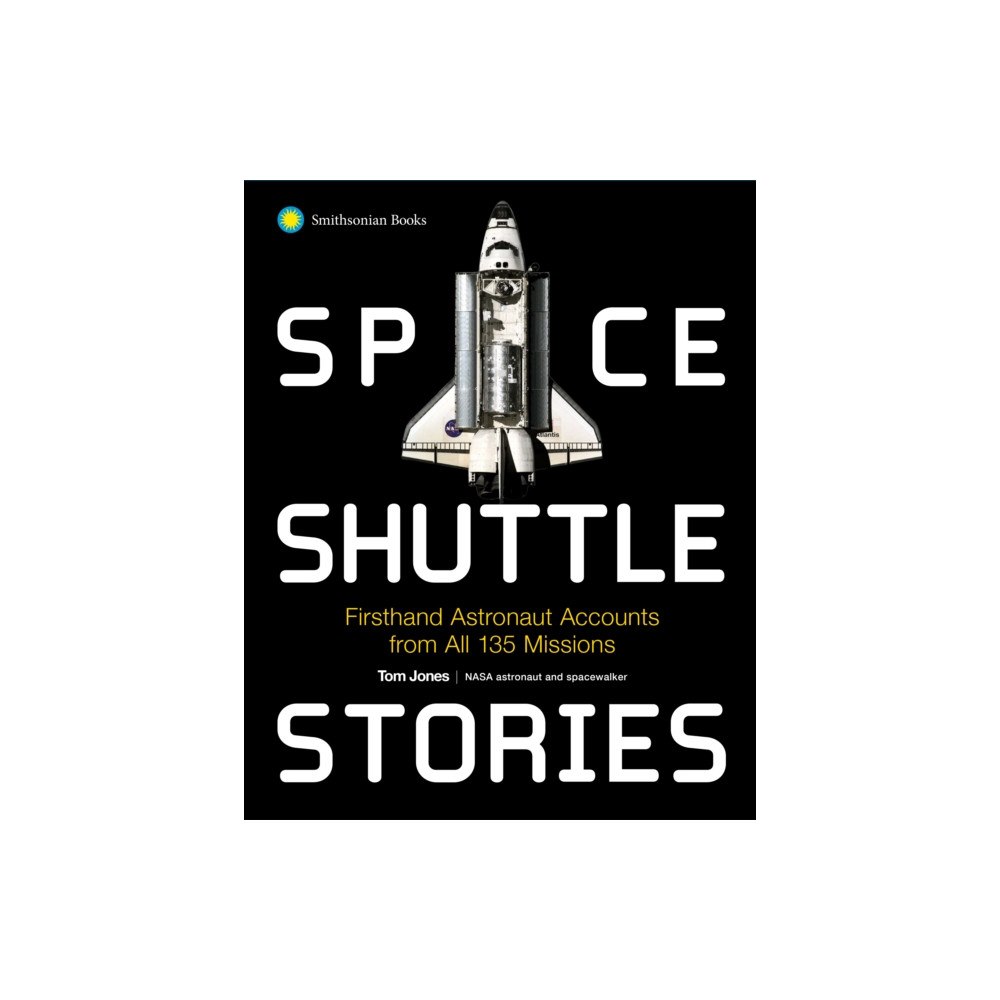 Smithsonian Books Space Shuttle Stories (häftad, eng)