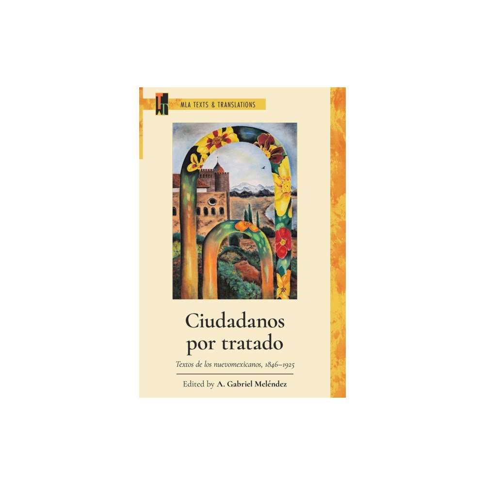 Modern Language Association of America Ciudadanos Por Tratado (häftad, eng)