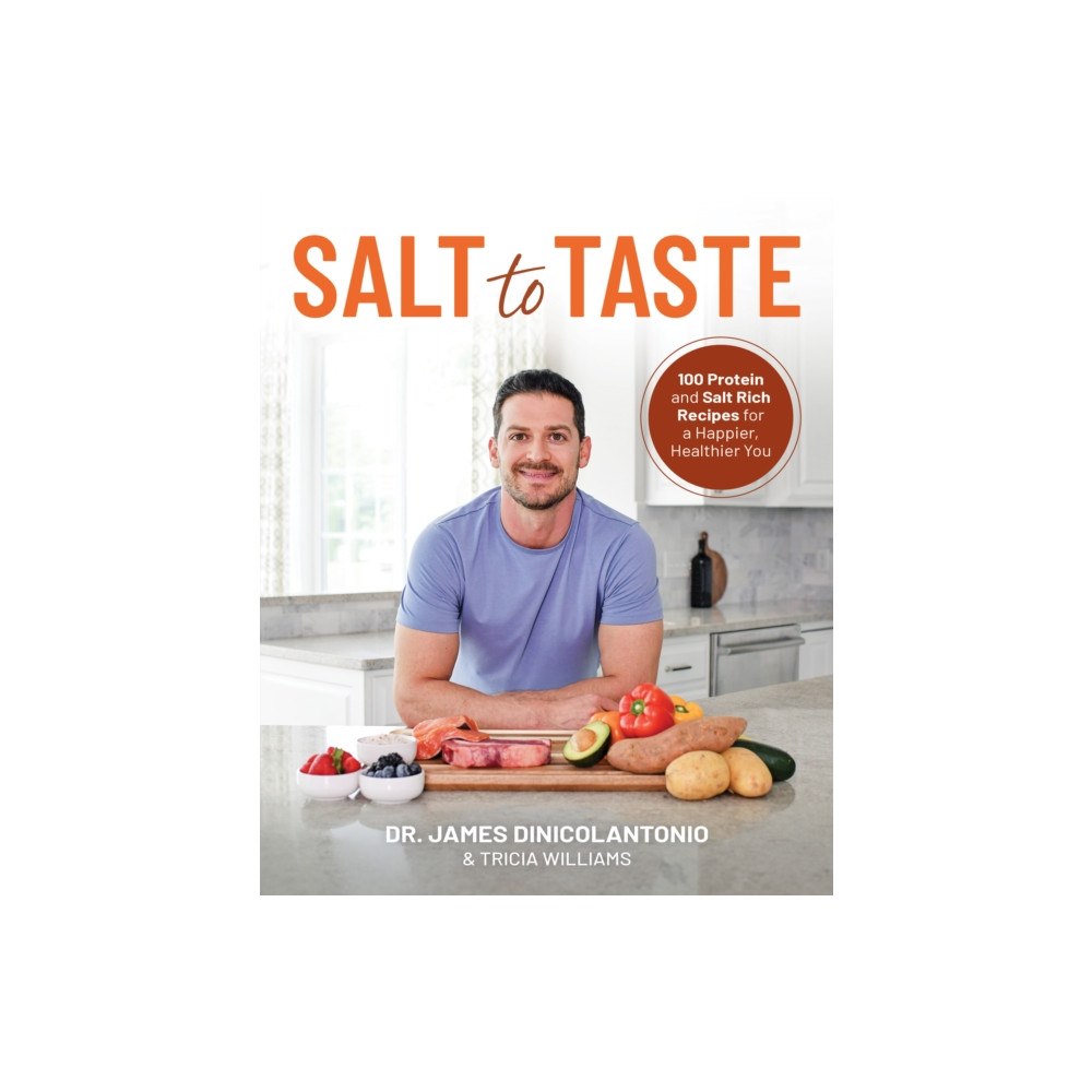 Victory Belt Publishing Salt to Taste (häftad, eng)