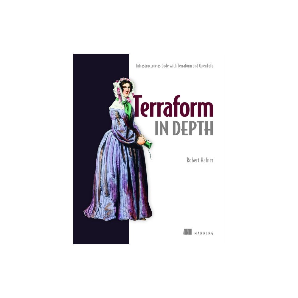 Manning Publications Terraform in Depth (inbunden, eng)