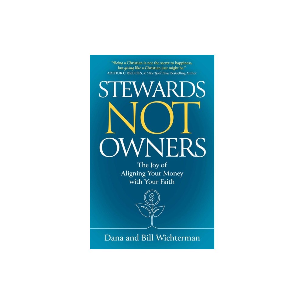 Forefront Books Stewards Not Owners (inbunden, eng)