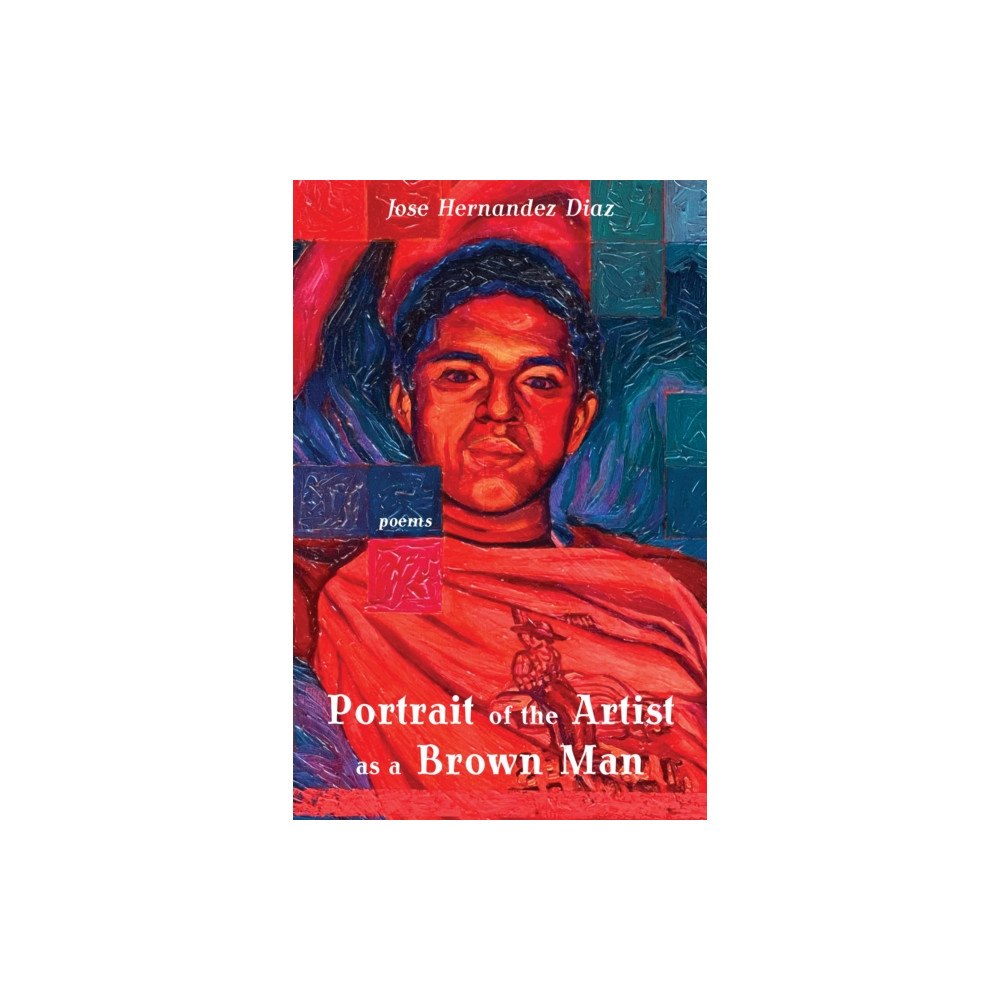 Red Hen Press Portrait of the Artist as a Brown Man (häftad, eng)