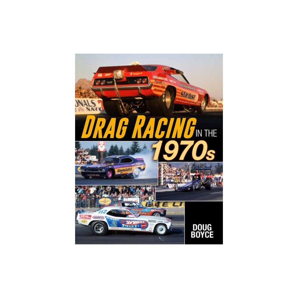 CarTech Inc Drag Racing in the 1970s (häftad, eng)