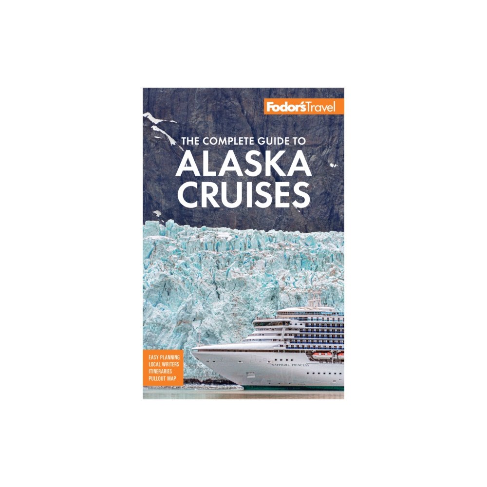 Random House USA Inc Fodor's The Complete Guide to Alaska Cruises (häftad, eng)