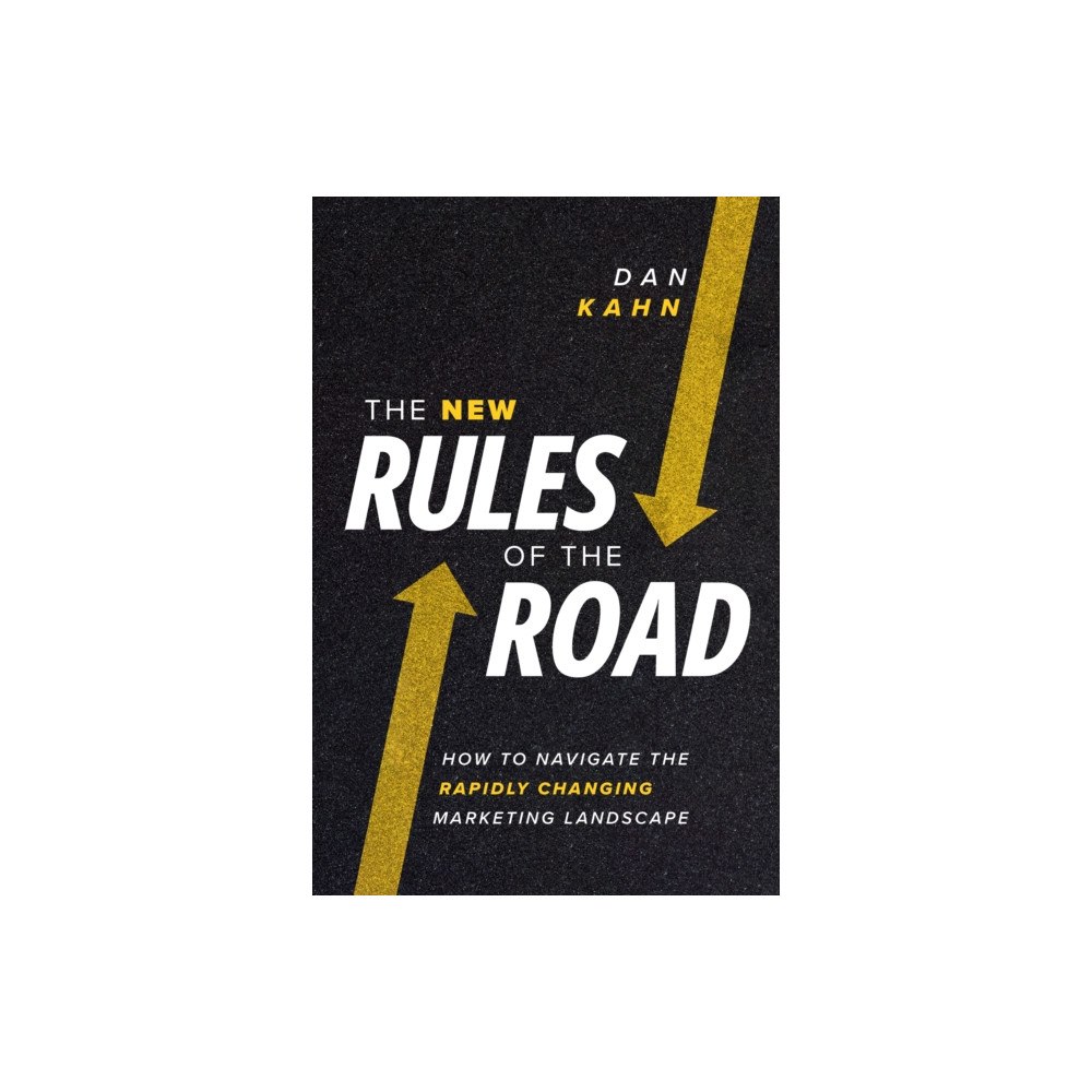 Advantage Media Group The New Rules of the Road (inbunden, eng)