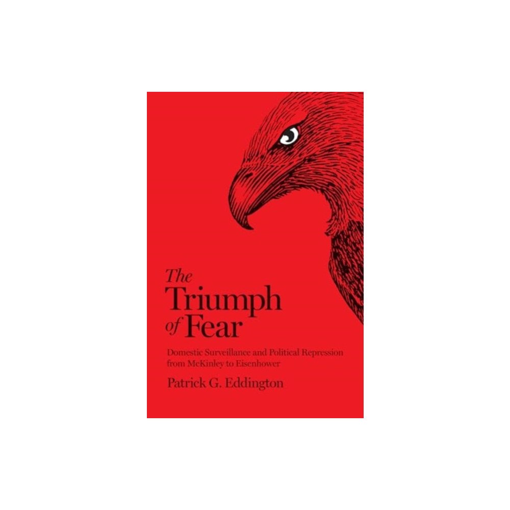 Georgetown University Press The Triumph of Fear (häftad, eng)