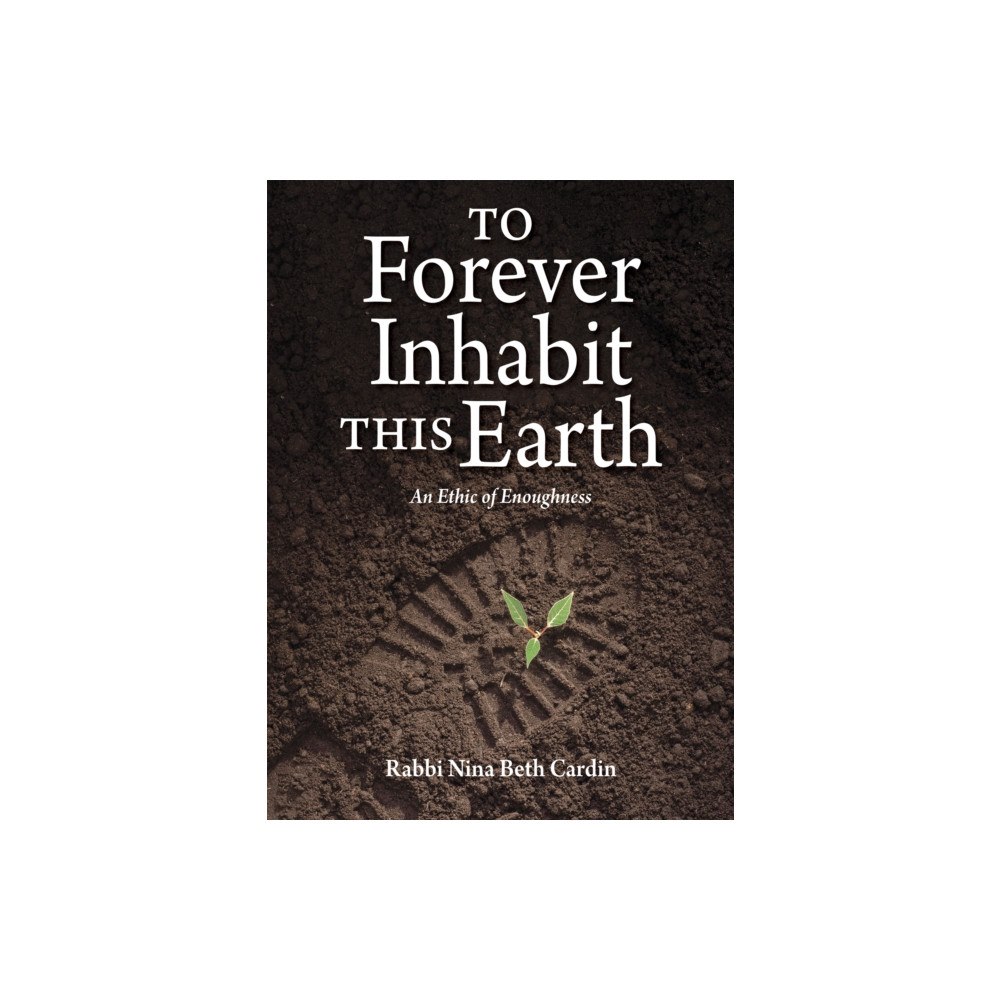 Behrman House Inc.,U.S. To Forever Inhabit this Earth (inbunden, eng)