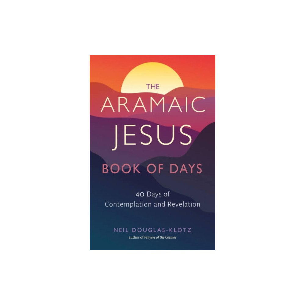 Red Wheel/Weiser The Aramaic Jesus Book of Days (häftad, eng)