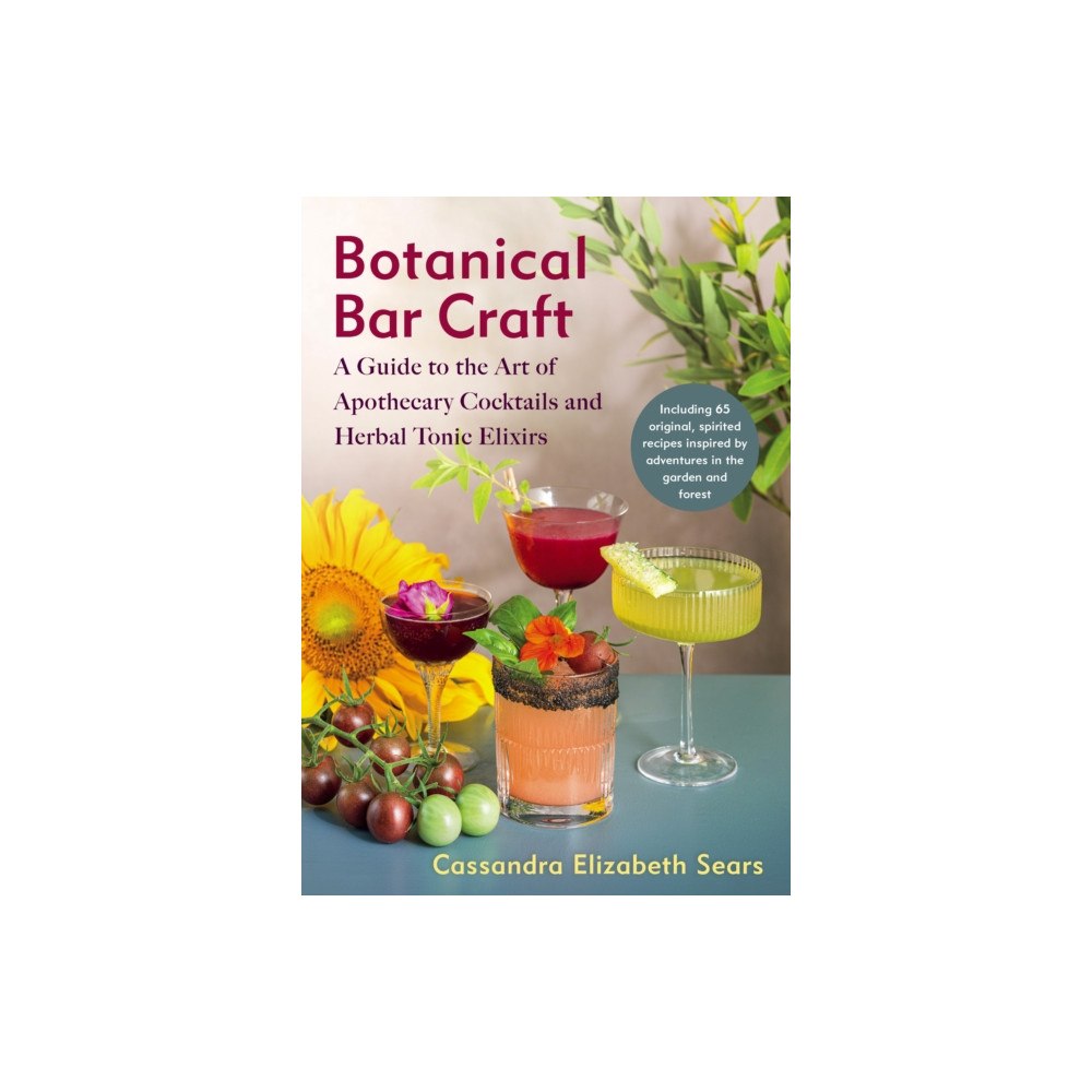 Chelsea Green Publishing Co Botanical Bar Craft (häftad, eng)