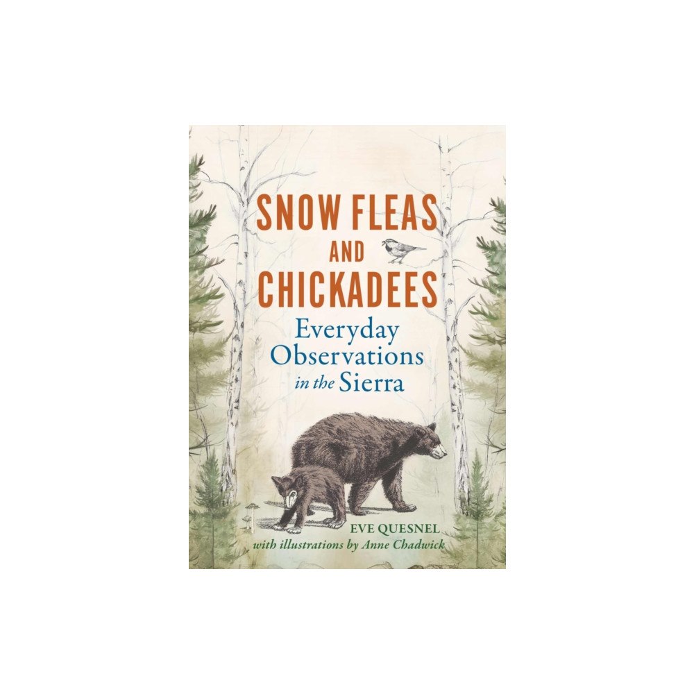 University of Nevada Press Snow Fleas and Chickadees (inbunden, eng)