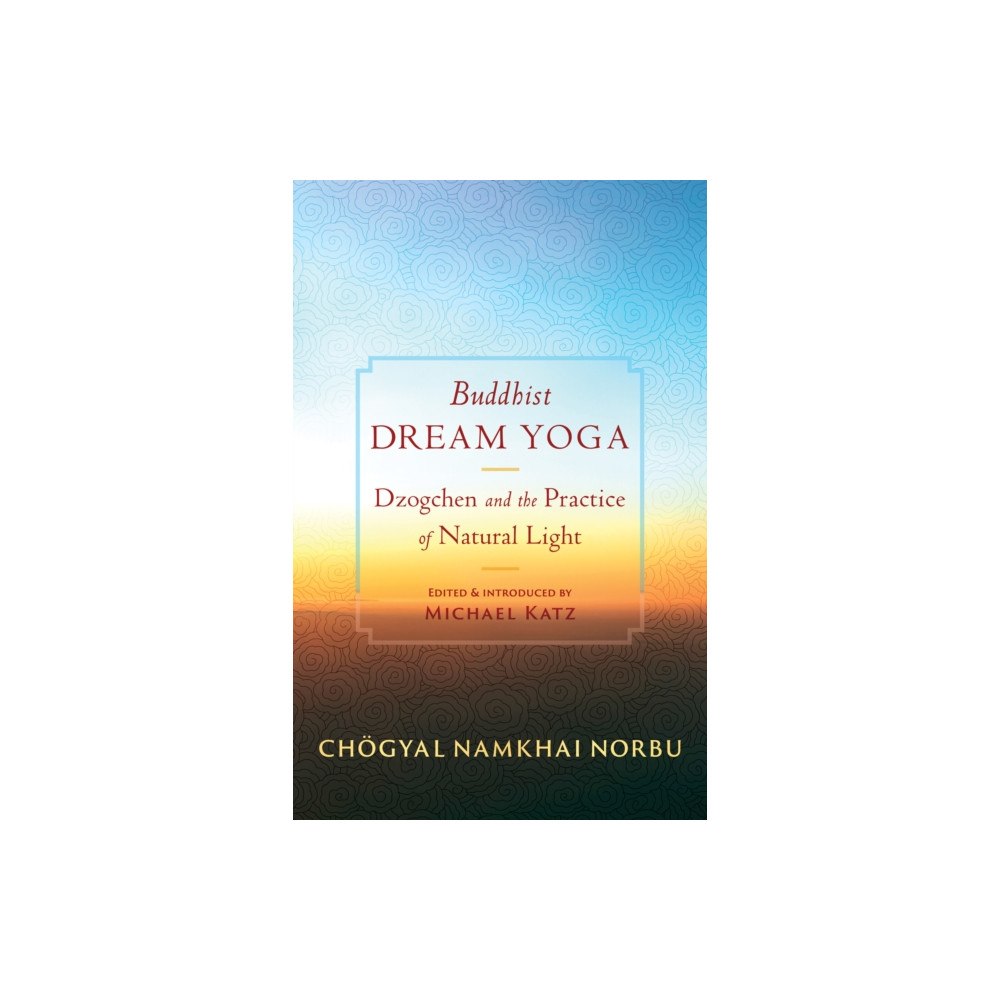 Shambhala Publications Inc Buddhist Dream Yoga (häftad, eng)