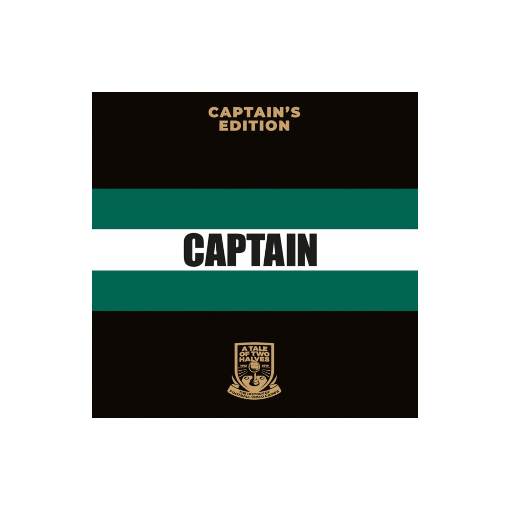 Bitmap Books A Tale Of Two Halves: The History of Football Video Games (Captain's Edition) (inbunden, eng)