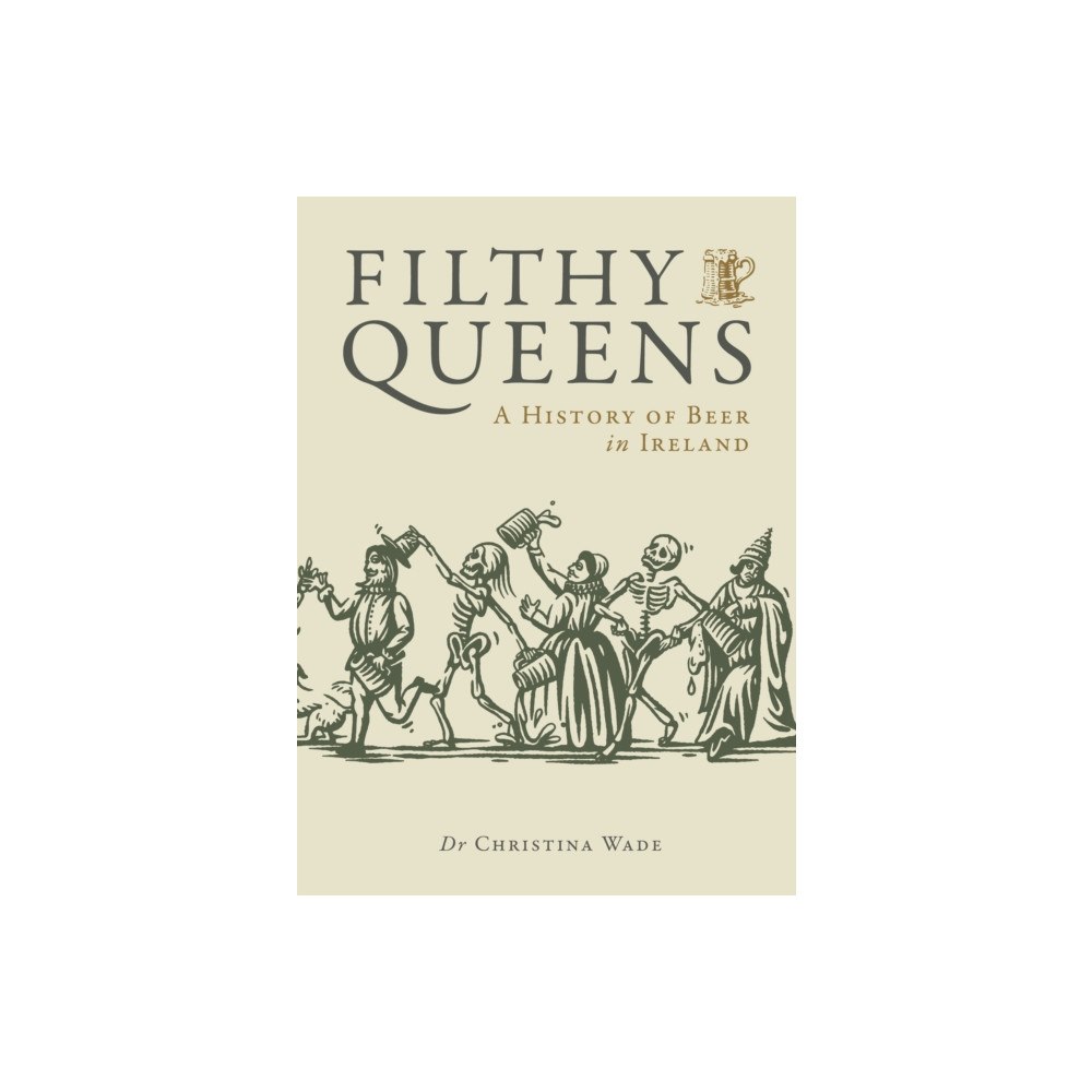 Nine Bean Rows Books Filthy Queens (inbunden, eng)