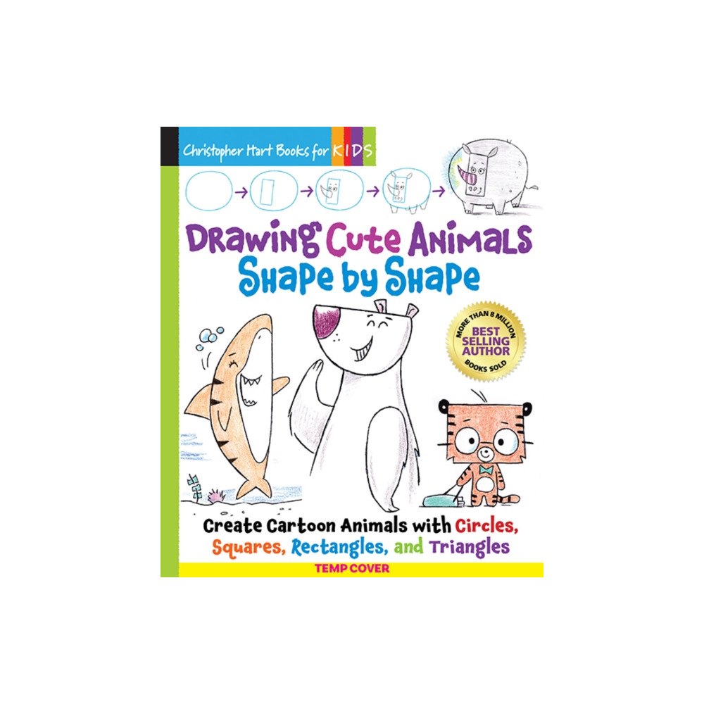 Mixed Media Resources Drawing Cute Animals Shape by Shape (häftad, eng)