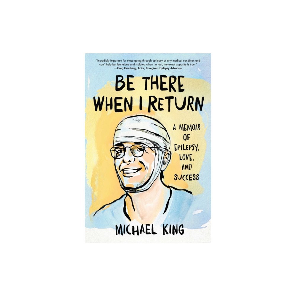 She Writes Press Be There When I Return (häftad, eng)