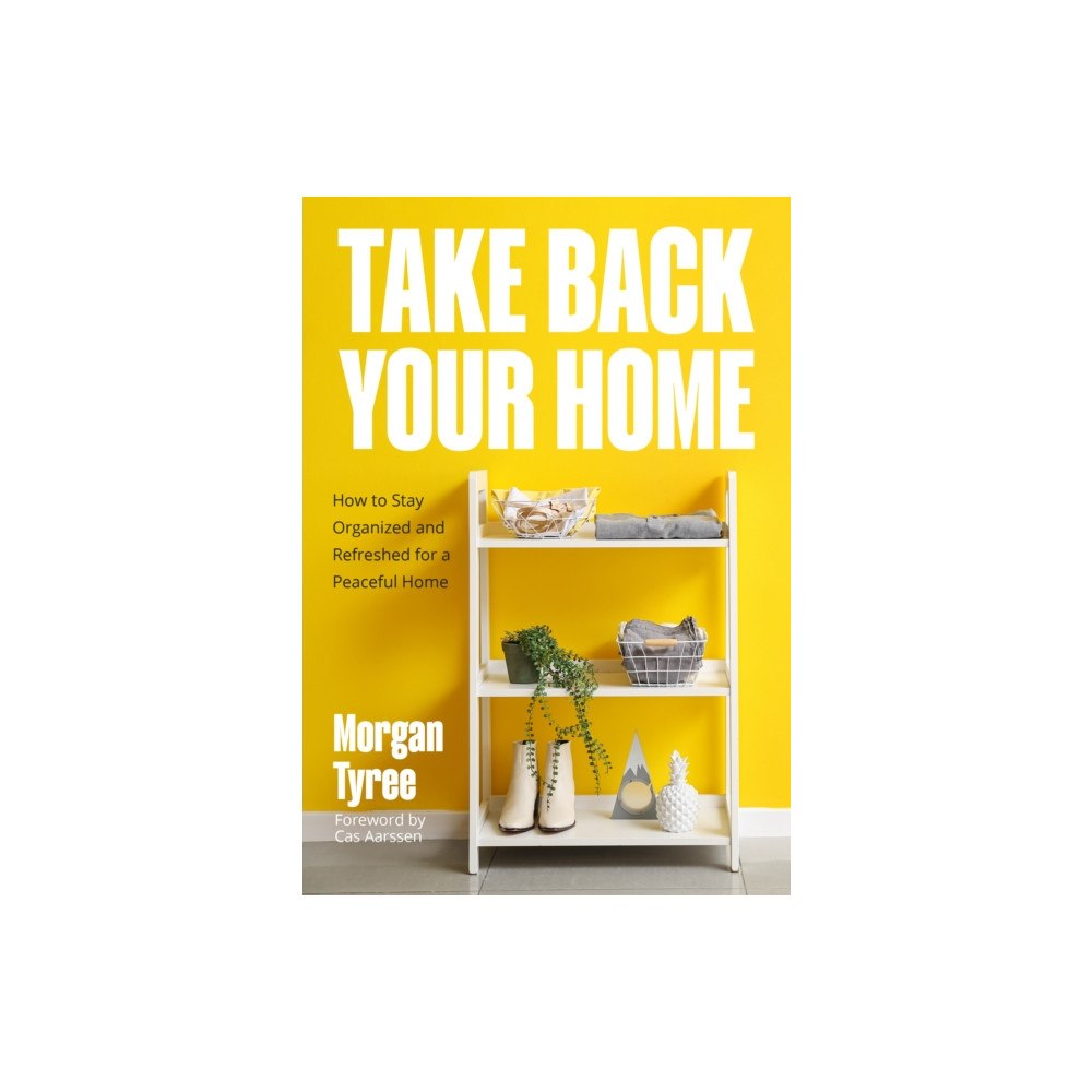 Mango Media Take Back Your Home (häftad, eng)