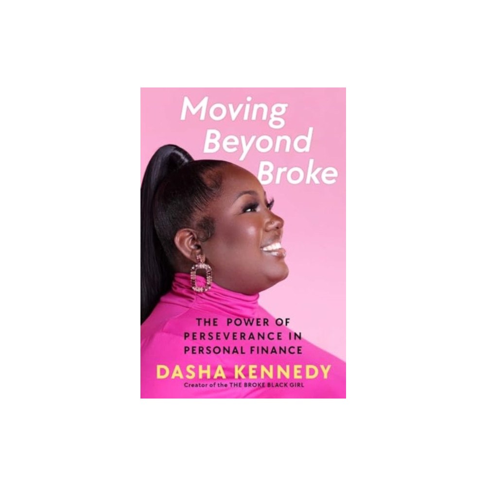 Simon & Schuster Moving Beyond Broke (inbunden, eng)