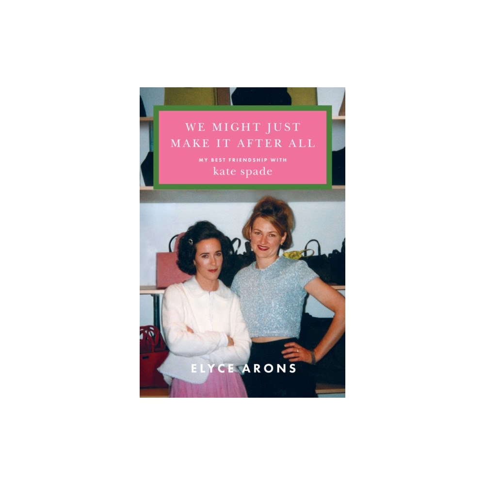 Simon & Schuster We Might Just Make It After All (inbunden, eng)