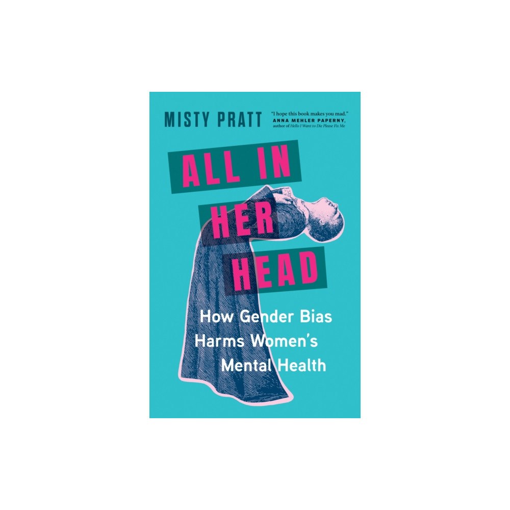 Greystone Books,Canada All In Her Head (häftad, eng)