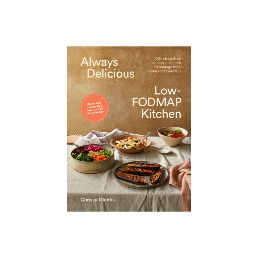 Murdoch Books Always Delicious Low-FODMAP Kitchen (häftad, eng)