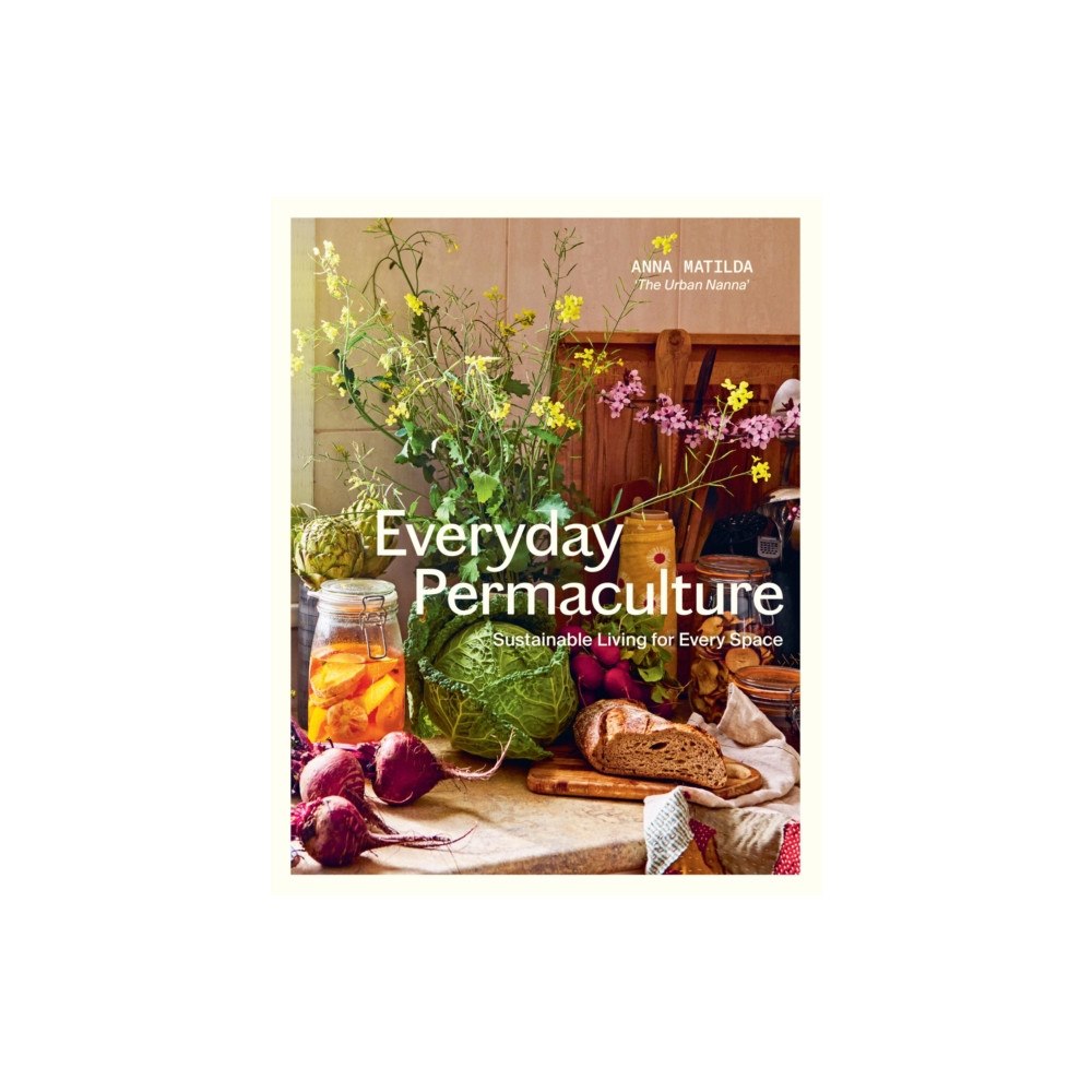 Hardie Grant Explore Everyday Permaculture (häftad, eng)