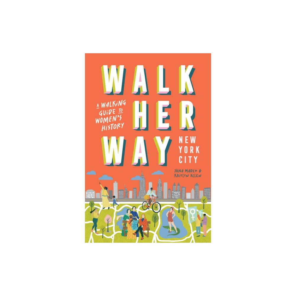 Hardie Grant Explore Walk Her Way New York City (häftad, eng)