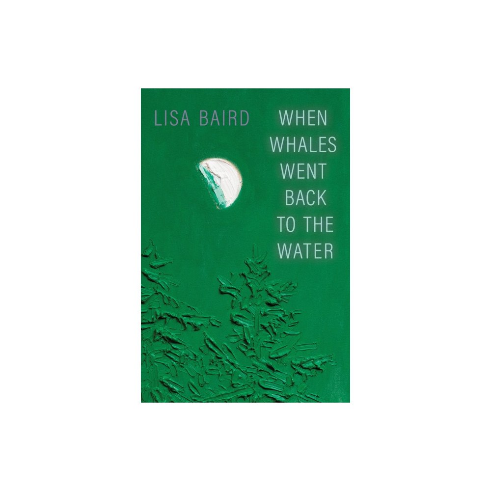 University of Alberta Press When Whales Went Back to the Water (häftad, eng)