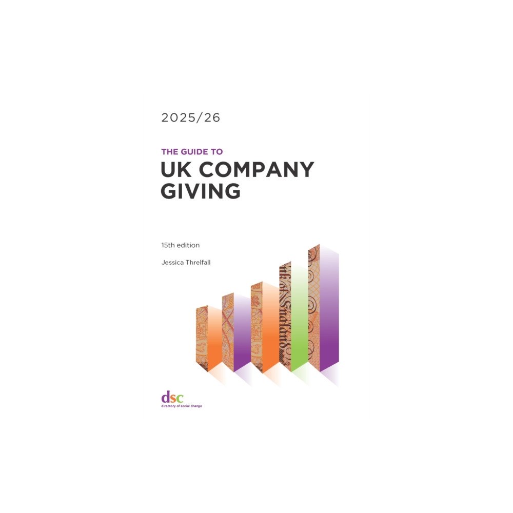 Directory of Social Change The Guide to UK Company Giving 2025/26 (häftad, eng)